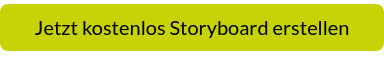 Jetzt kostenlos Storyboard erstellen