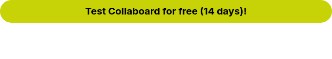 Test Collaboard for free (14 days)!