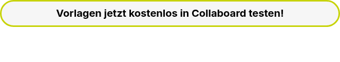 Vorlagen jetzt kostenlos in Collaboard testen!