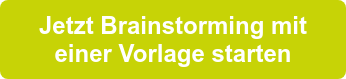 Jetzt Brainstorming mit einer Vorlage starten